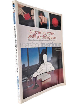Déterminez votre profil psychologique - Lothart Seiwert / Friedbert Gay