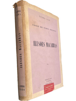 Ilusões macabras - Cunha Leal