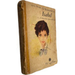 O romance de Isabel (Volume II - A idade das asas) - Berthe Bernage
