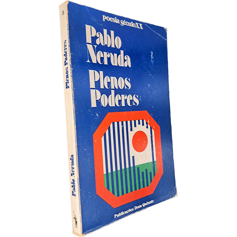 Plenos poderes - Pablo Neruda Plenos poderes - Pablo Neruda