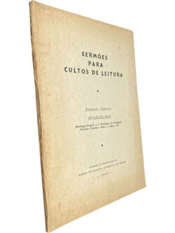 Sermões para culto de leitura (Primeiro caderno - Evangelhos) -
