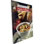 Sopas e saladas (Cozinha Dia a Dia) -
