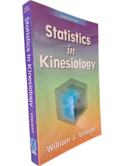 Statistics in Kinesiology - William J. Vincent