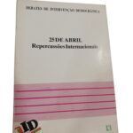 25 de abril repercussões internacionais -