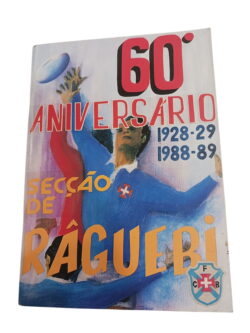 60º Aniversário 1928-29 / 1988-89 Seção de Râguebi -