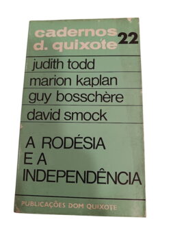 A Rodésia e a Independência - Judith Todd