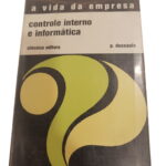 A Vida da Empresa: Controle Interno e Informática - P. Dussaux