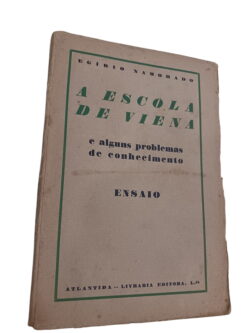 A escola de Viena e alguns problemas de conhecimento - Egidio Namorado