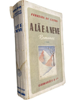 A lã e a neve - Ferreira de Castro