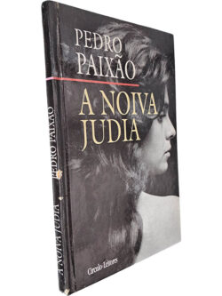 A noiva judia - Pedro Paixão