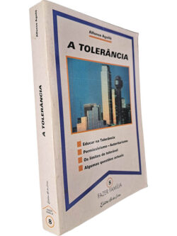 A tolerância - Alfonso Aguiló