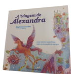 A viagem de Alexandra - Papiniano Carlos