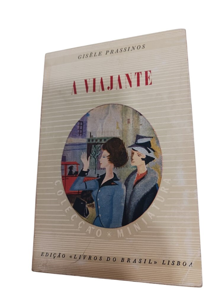 A viajante - Gisèle Prassinos A viajante - Gisèle Prassinos