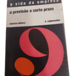 A vida da empresa a previsão a curto prazo - d. zaidenweber