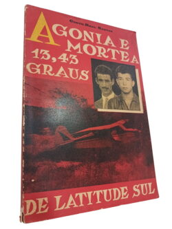Agonia e morte a 13