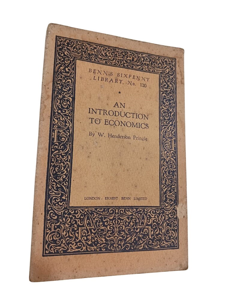 An Introduction to Economics - W. Henderson Pringle An Introduction to Economics - W. Henderson Pringle