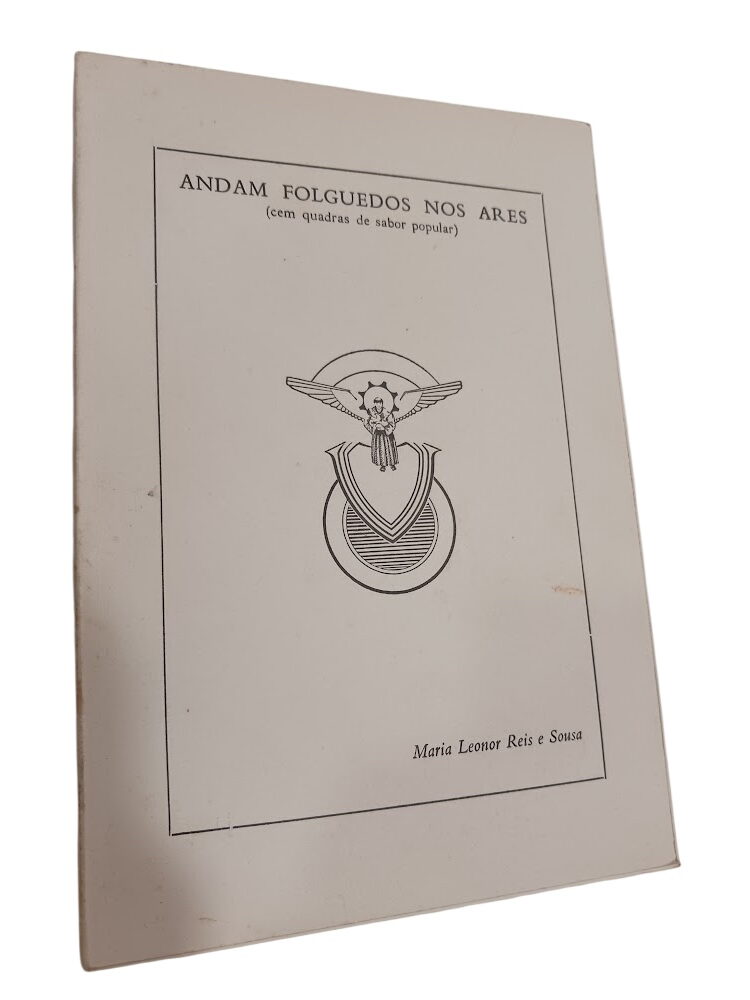 Andam folguedos nos ares - Maria Leonor Reis e Sousa Andam folguedos nos ares - Maria Leonor Reis e Sousa