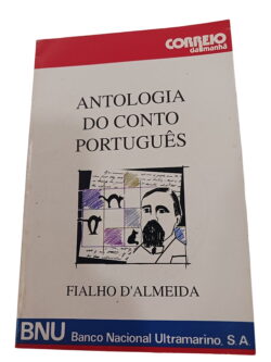 Antologia Do Conto Português - Fialho D'Almeida