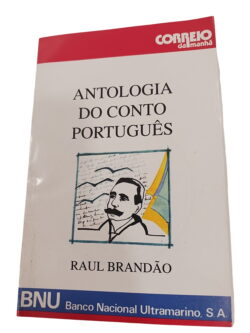 Antologia Do Conto Português - - Raul Brandão