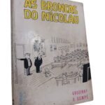 As broncas do Nicolau -
