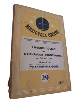 Aspectos Sociais da Orientação Profissional - Emílio Costa