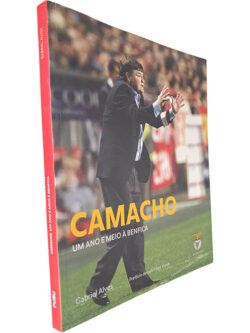 Camacho (Um ano e meio à Benfica) - Gabriel Alves
