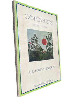 Campos Elísios (Páginas do Minho) - Luís Forjaz Trigueiros