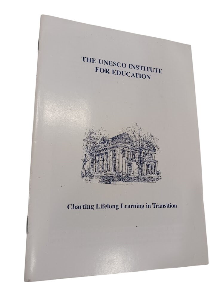 Charting Lifelong Learning in Transition - Charting Lifelong Learning in Transition -
