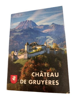 Château de Gruyères -