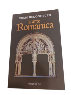 Como reconhecer a arte românica -