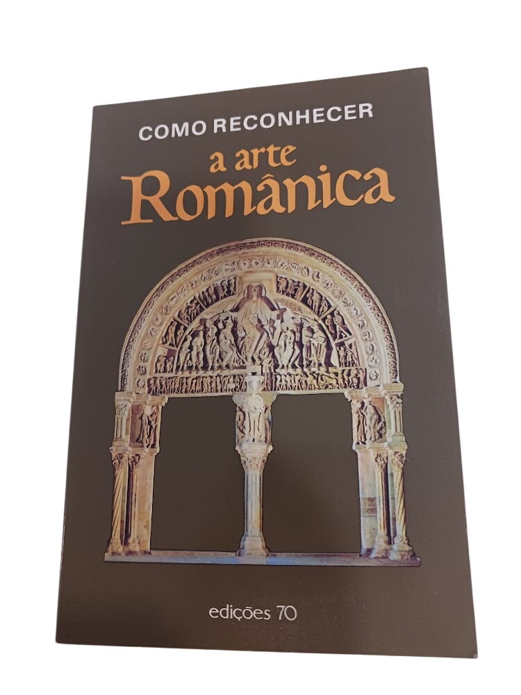 Como reconhecer a arte românica - Como reconhecer a arte românica -
