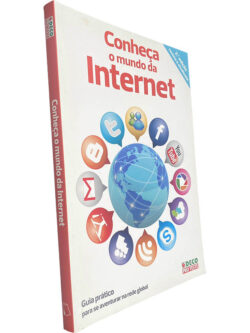 Conheça o mundo da internet -