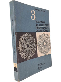 Diálogos em Português (Volume 3 - Observações Gramaticais) -