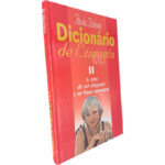 Dicionário de etiqueta de A a Z (Volume II) - Paula Bobone