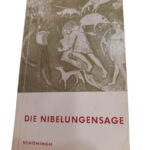 Die Nibelungensage -