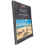 Divertimentos ao derredor da Manta Rota - Rodrigues Lobo