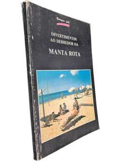 Divertimentos ao derredor da Manta Rota - Rodrigues Lobo