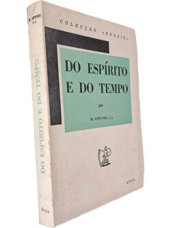 Do espírito e do tempo - M. Antunes