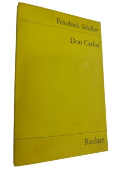 Don Carlos - Friedrich Schiller