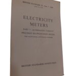 Electricity Meters Part 7: Alternating Current Precision Kilowatt-Hour Meters -