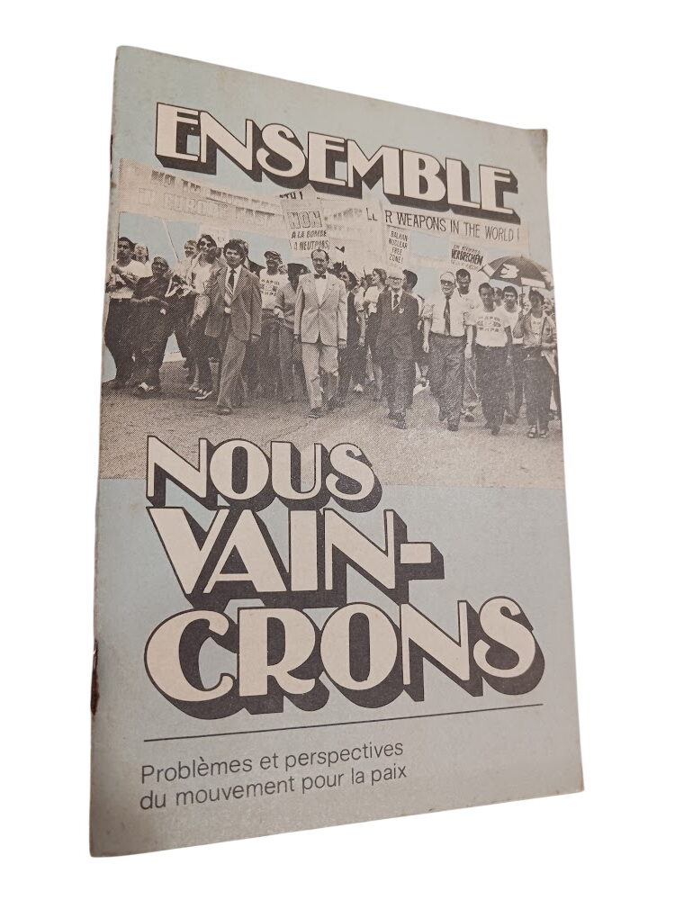 Ensemble nous vaincrons - Ensemble nous vaincrons -