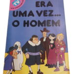 Era uma Vez... o Homem Nº 20 -