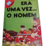 Era uma Vez... o Homem 4 -