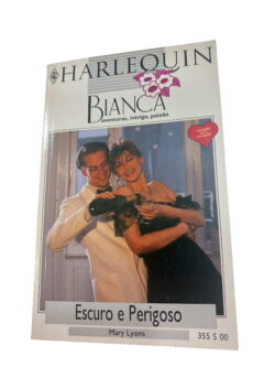 Escuro e Perigoso - Mary Lyons