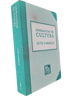Genealogias da cultura - Luís Carmelo