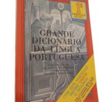 Grande Dicionário da Língua Portuguesa 1º Fascículo Volume I -