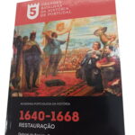 Grandes batalhas da história de Portugal nº 5: Restauração 1640-1668 - Gabriel do Espírito Santo