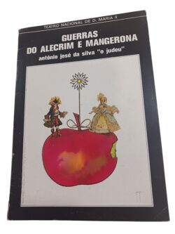 Guerras do Alecrim e Manjerona - antónio josé da silva "o judeu"