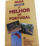 Guia Expresso: O Melhor de Portugal II - Boa Forma Desportos de Terra