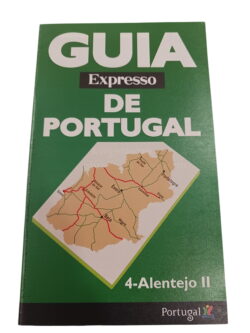 Guia Expresso De Portugal 4-Alentejo II -